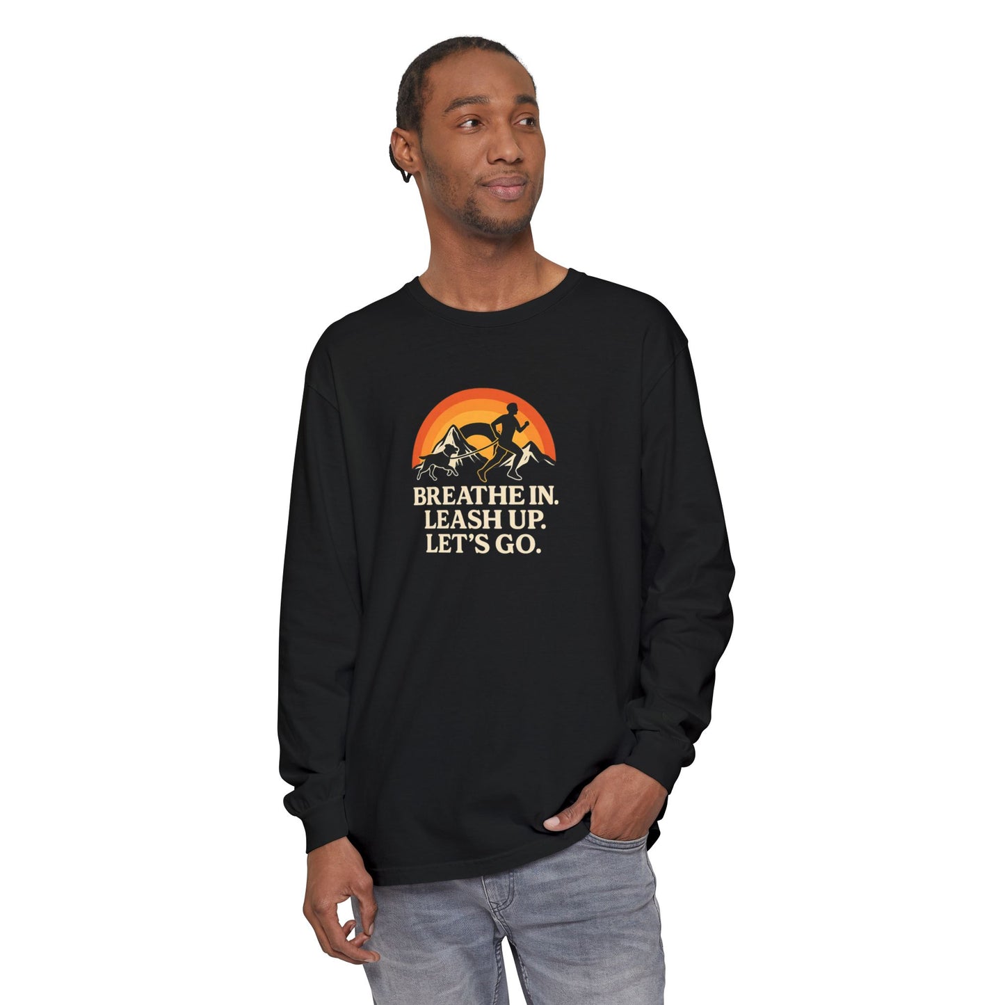 Canicross Unisex Long Sleeve T-Shirt - 'Breathe In, Leash Up, Let's Go'