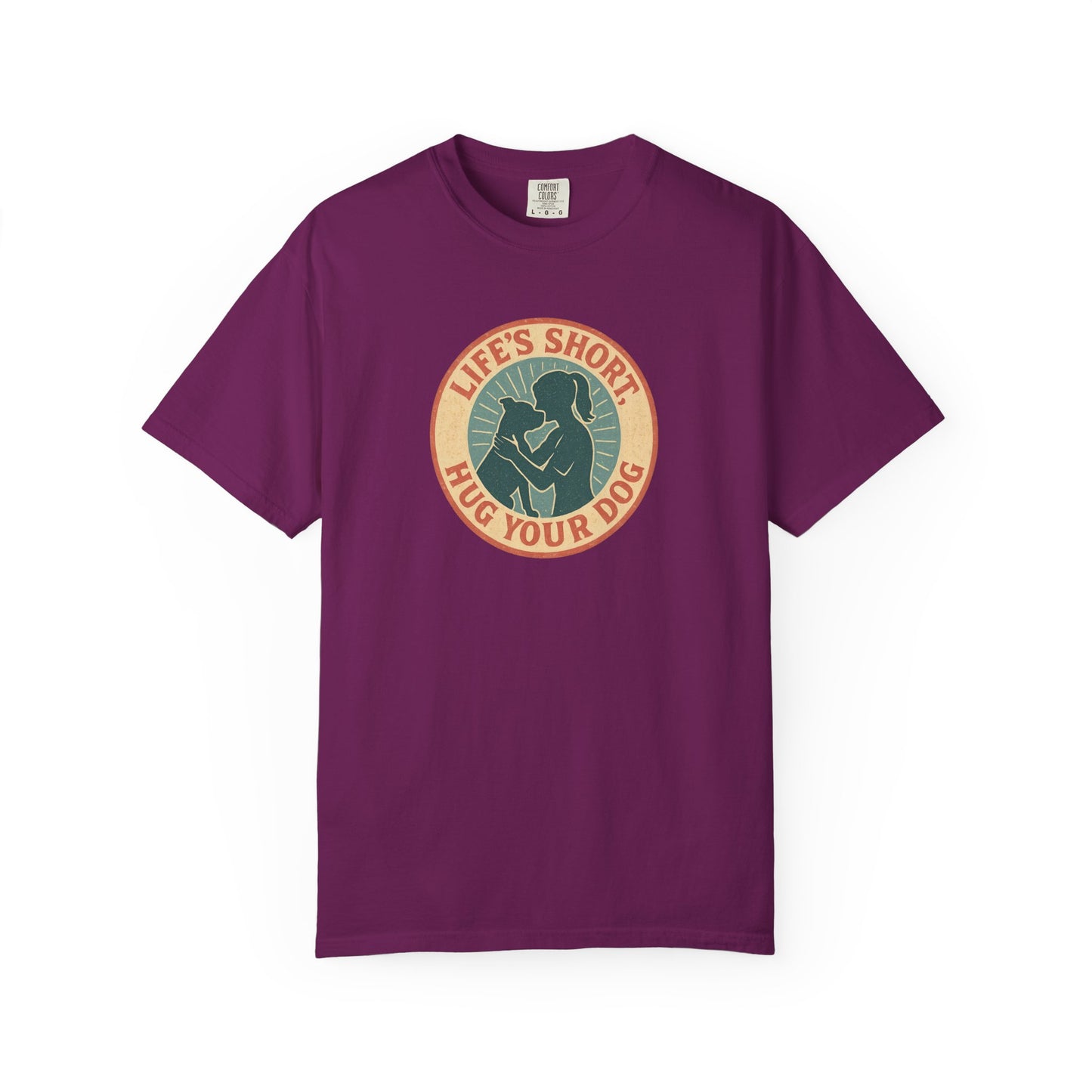 Life's Short Hug Your Dog T-Shirt, Cute Dog Lover Tee, Pet Adoption Gift, Unisex Graphic Shirt, Perfect for Dog Owners