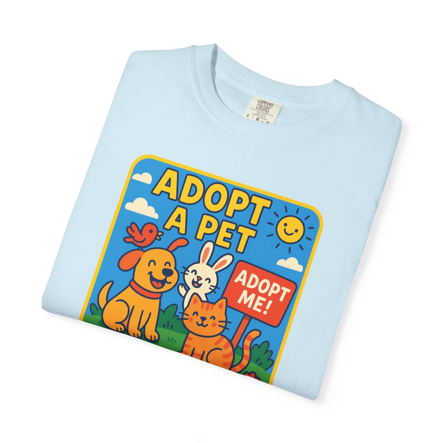 Adopt a Pet T-Shirt - Unisex Garment-Dyed Tee for Animal Lovers