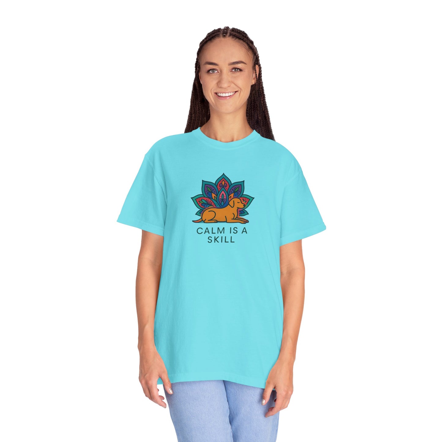 Calm is a Skill Unisex Garment-Dyed T-Shirt | Mindfulness Apparel, Gift for Yogis, Relaxation Wear, Inspirational Tee, Wellness Shirt