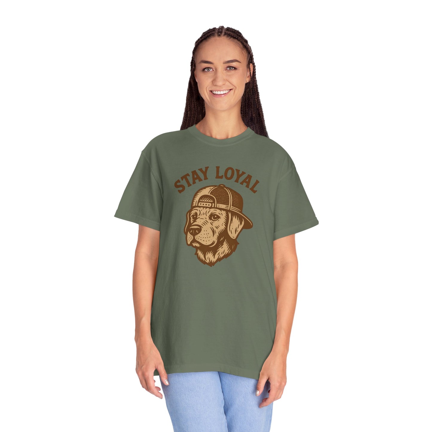 Stay Loyal Dog T-shirt, Unisex Garment-Dyed Tee, Perfect for Dog Lovers, Pet Owners, Casual Wear, Gift for Holidays
