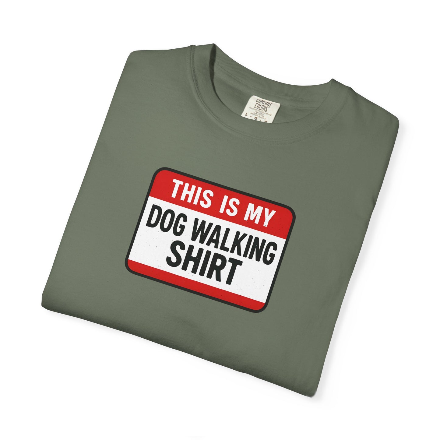 This Is My Dog Walking Shirt- T-Shirt