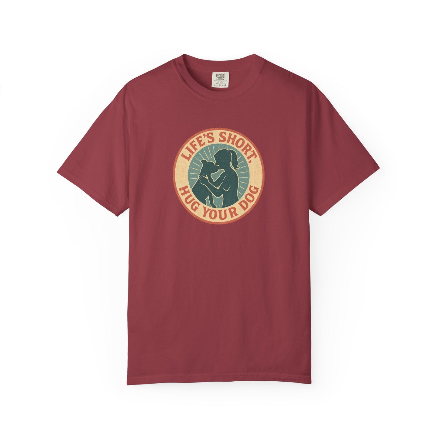 Life's Short Hug Your Dog T-Shirt, Cute Dog Lover Tee, Pet Adoption Gift, Unisex Graphic Shirt, Perfect for Dog Owners