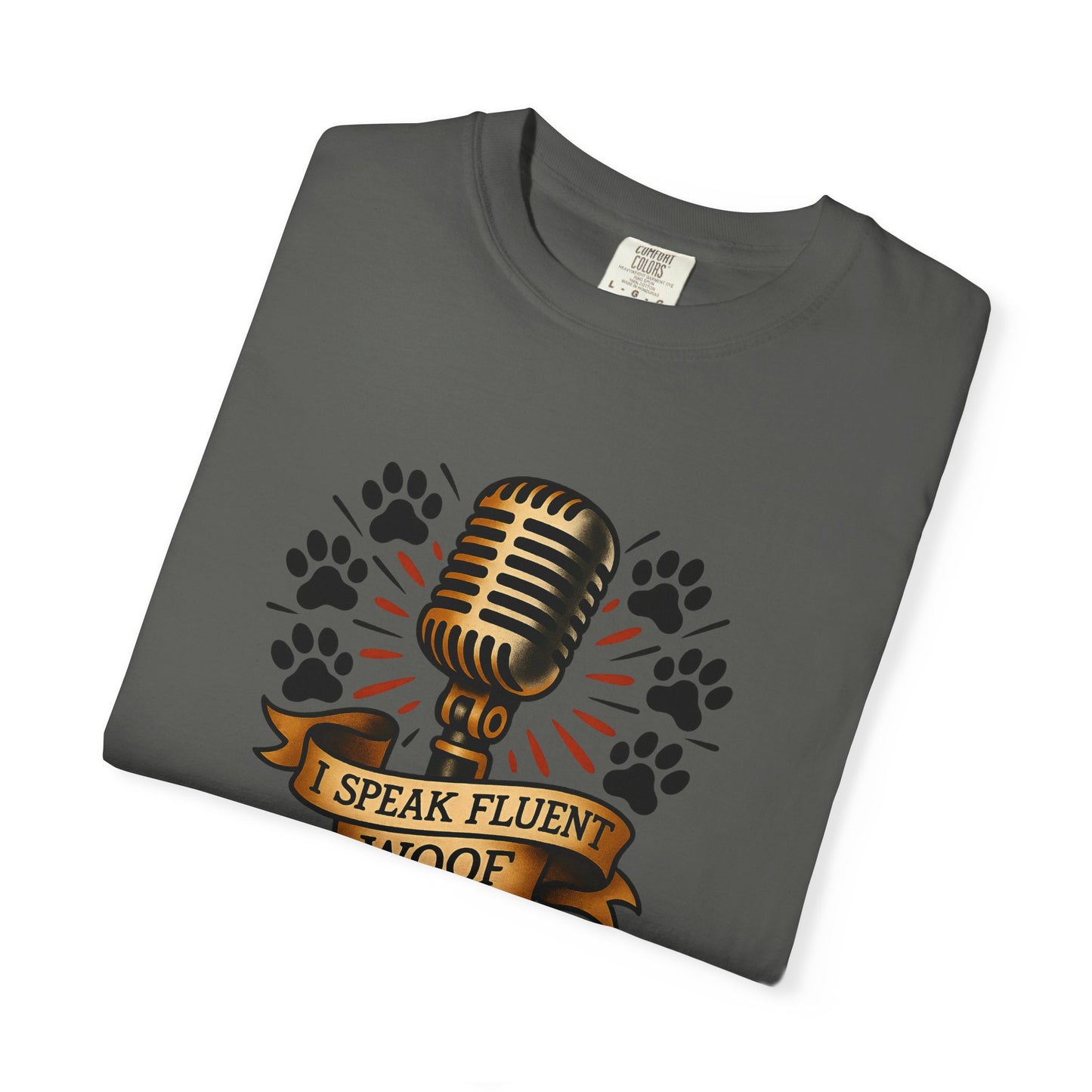 Fluent Woof T-Shirt - Funny Dog Lover Tee, Gift for Pet Owners, Casual Wear, Birthday Gift, Animal Lover Shirt
