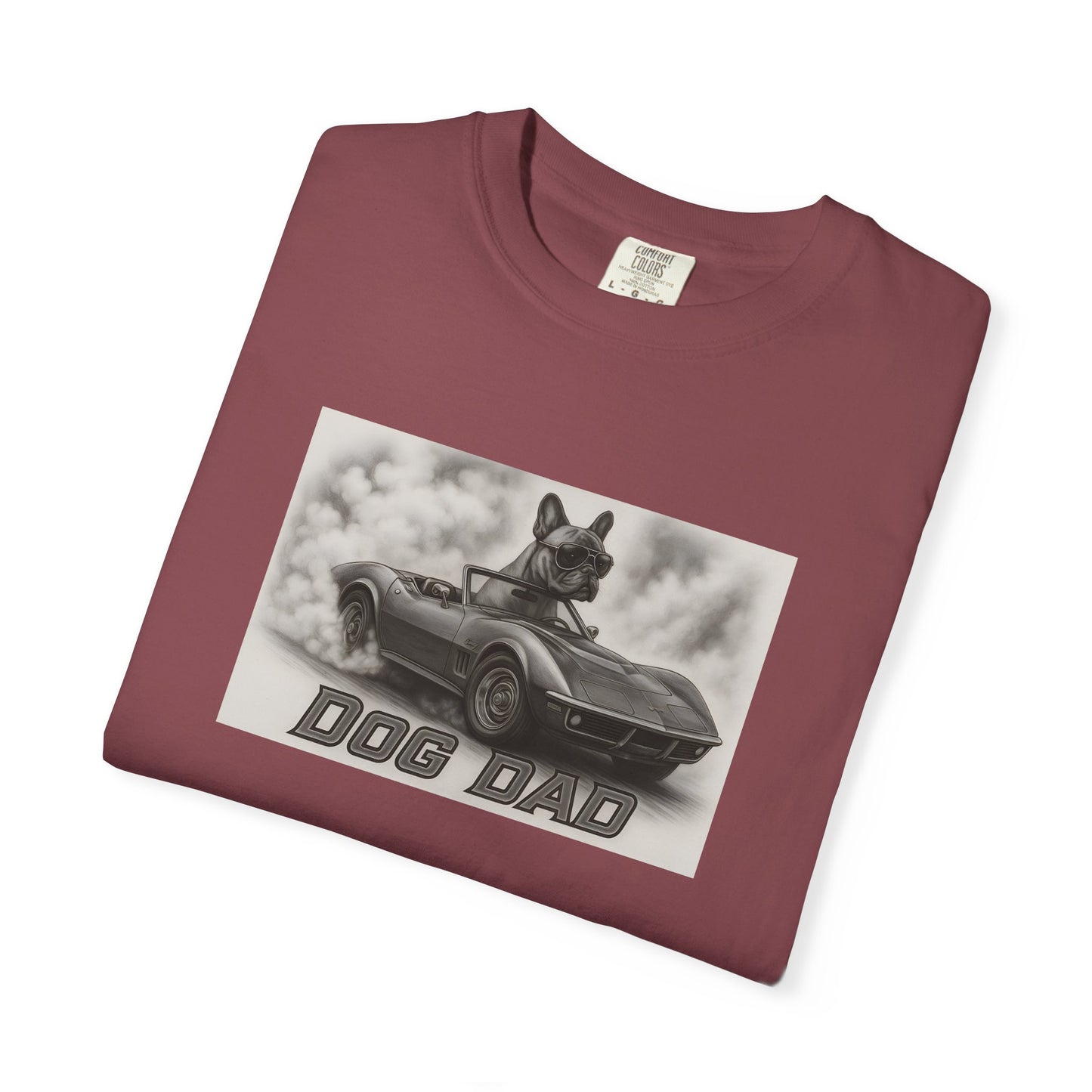 Dog Dad - French Bulldog - Cool Dogs in Cool Cars T-Shirt Collection | Funny Dog Lover Apparel for Men
