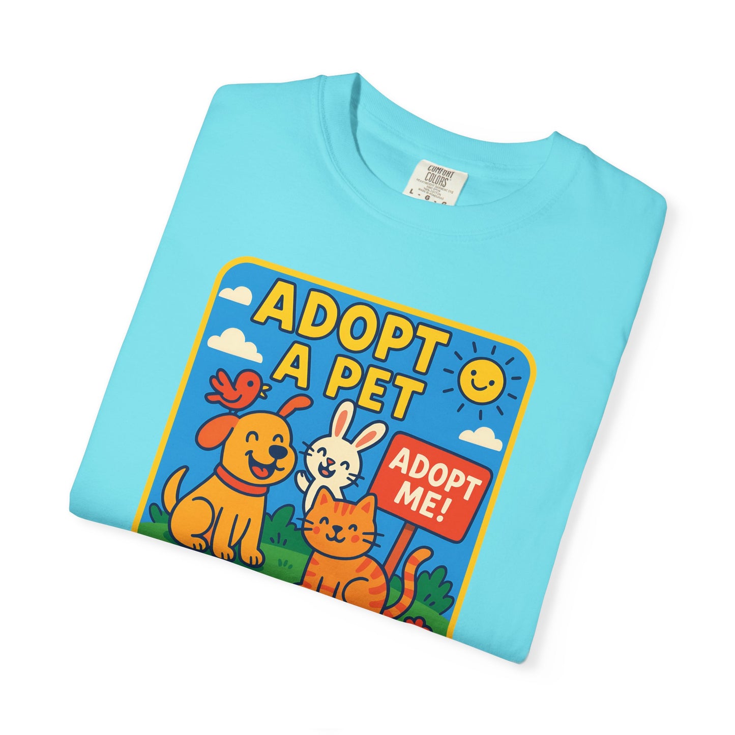Adopt a Pet T-Shirt - Unisex Garment-Dyed Tee for Animal Lovers