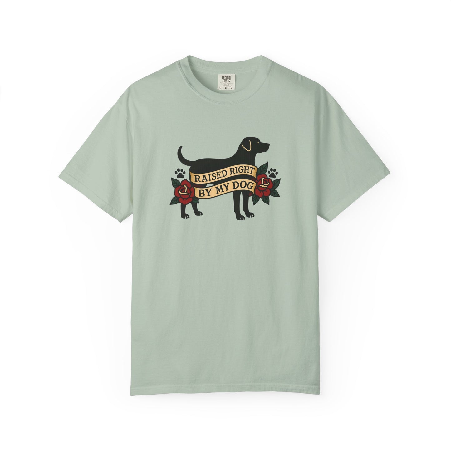 Raised Right by My Dog Tee, Unisex Pet-Themed Apparel, Gift for Dog Owners, Cute Canine Shirt