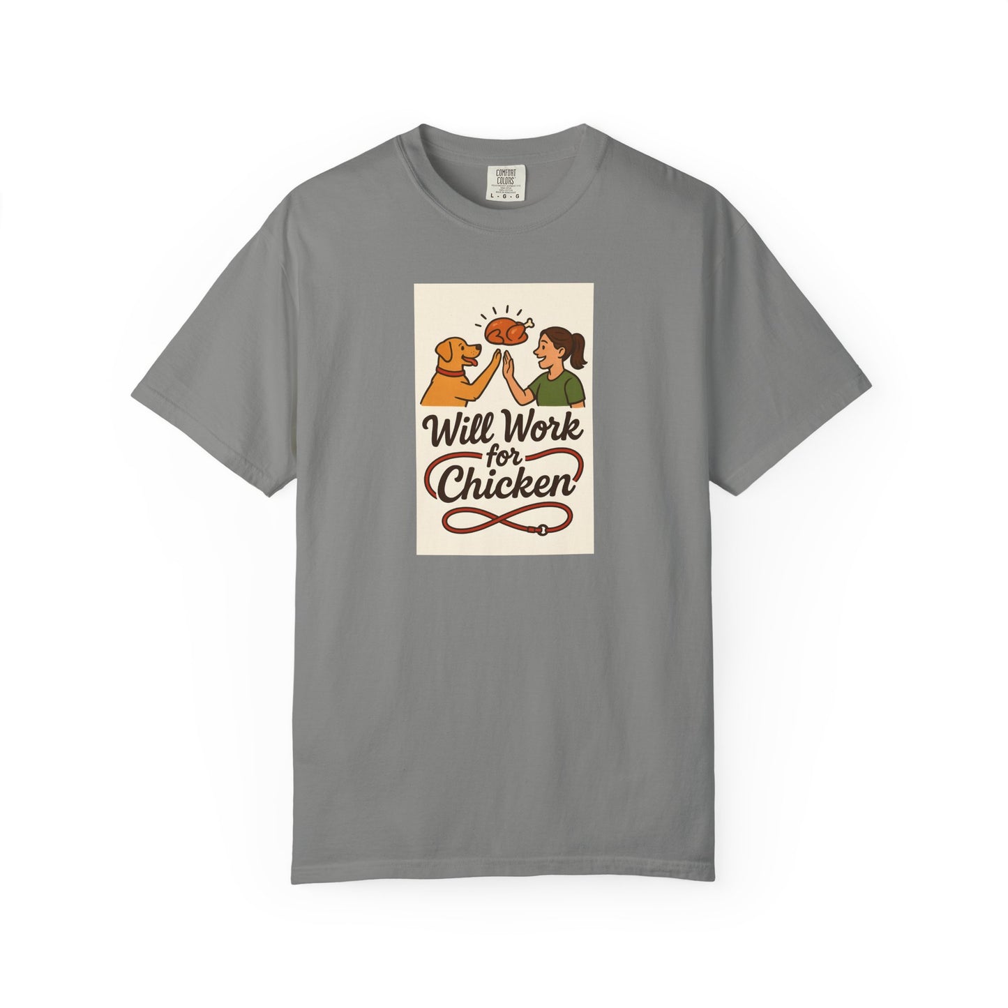 Will Work for Chicken Unisex T-Shirt | Pet Lover Gift, Funny Dog Tee, Casual Wear, Unique Animal Lover Apparel, Gift for Dog Parents