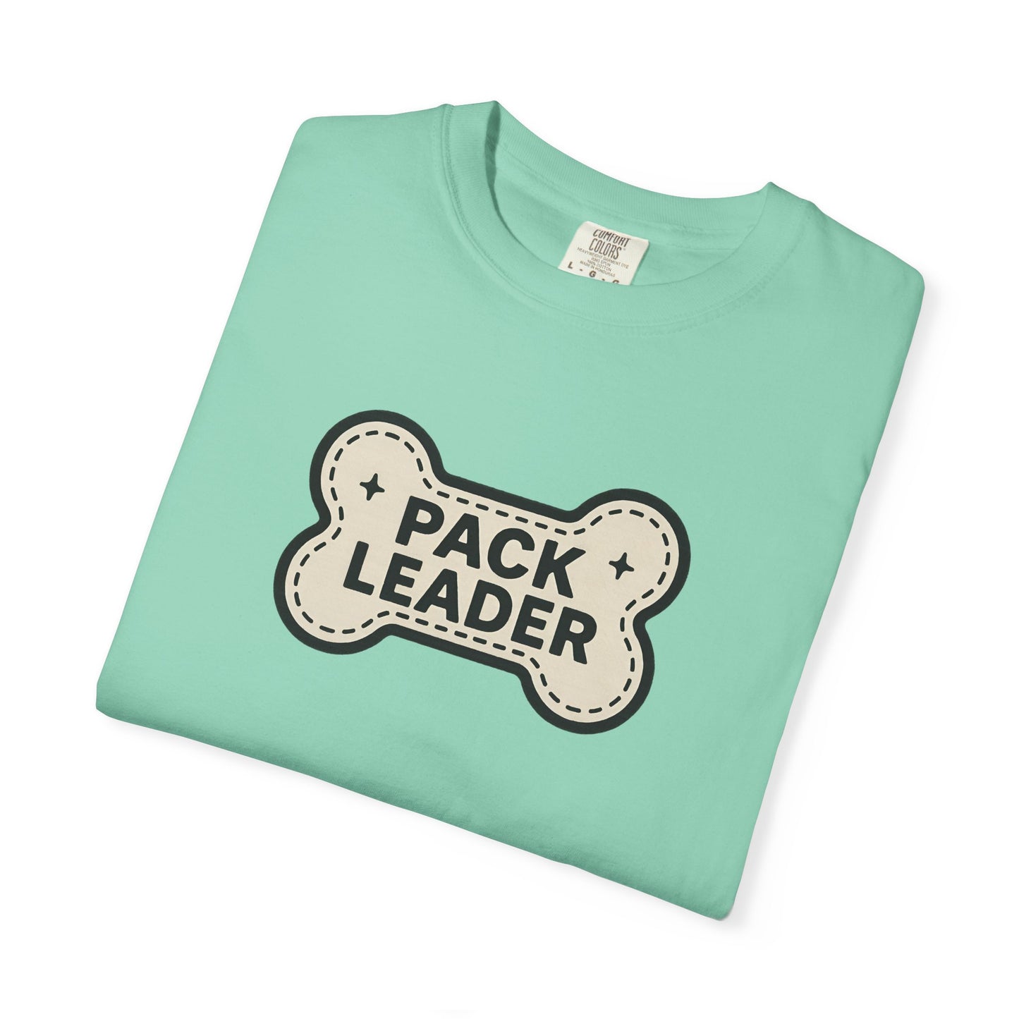 Pack Leader Unisex Garment-Dyed T-Shirt | Funny Dog Owner Gift, Pet Lover Tee, Casual Wear, Dog Mom, Animal Rescue Apparel