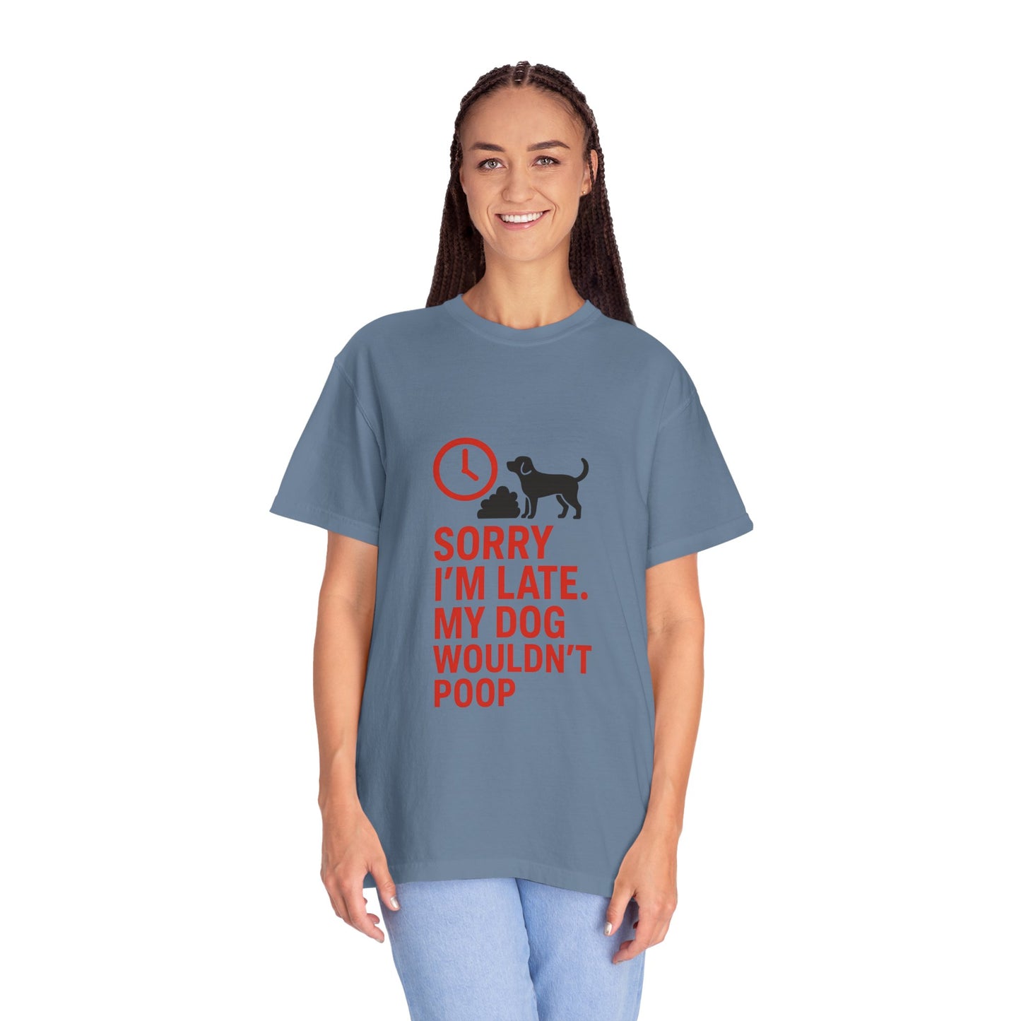 Funny Dog Lover T-Shirt, Sorry I'm Late, Pet Owner Gift, Unisex Tee, Casual Humor Shirt, Dog Mom, Dog Dad Tee