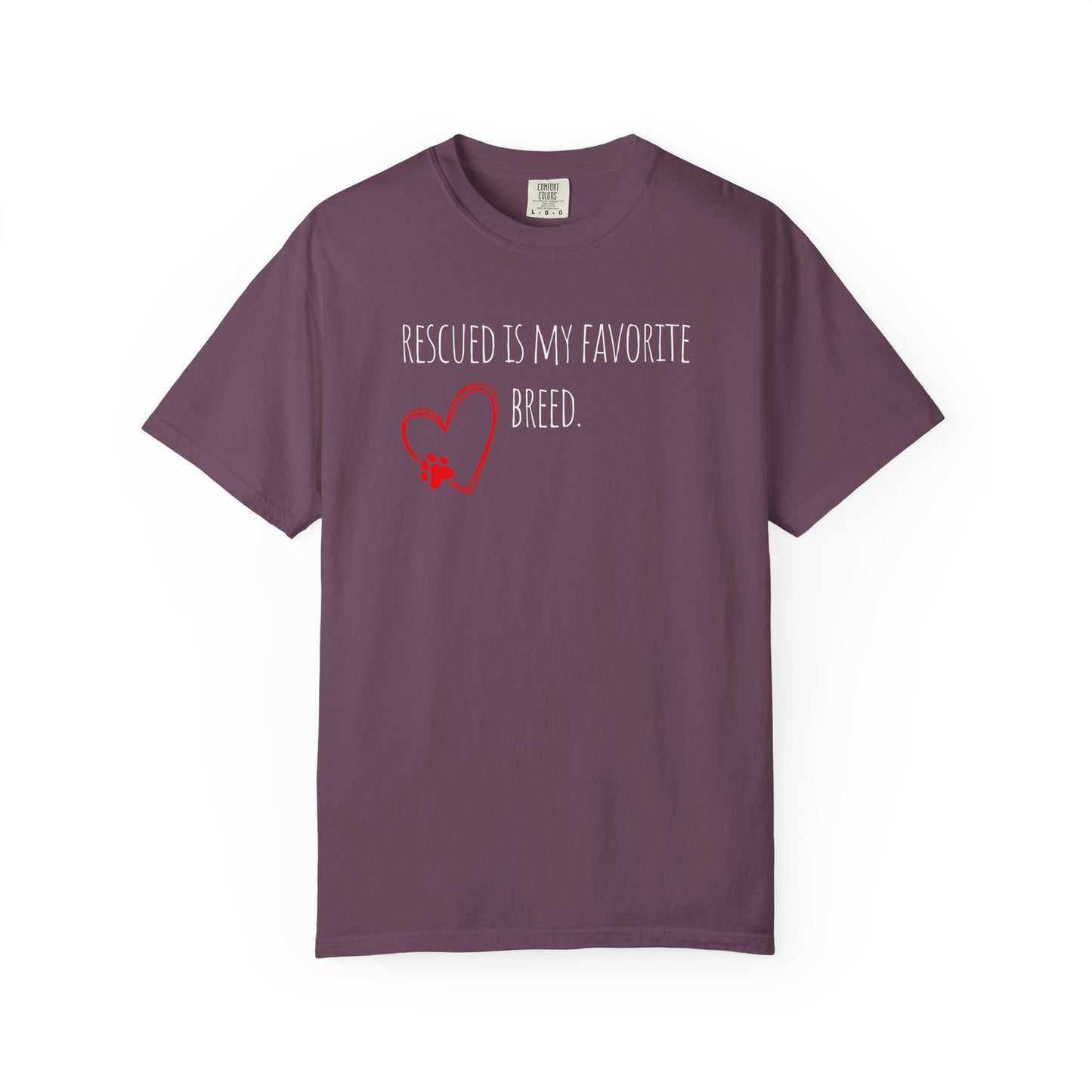 Unisex T-Shirt - "Rescued is My Favorite Breed" - Perfect for Dog Lovers