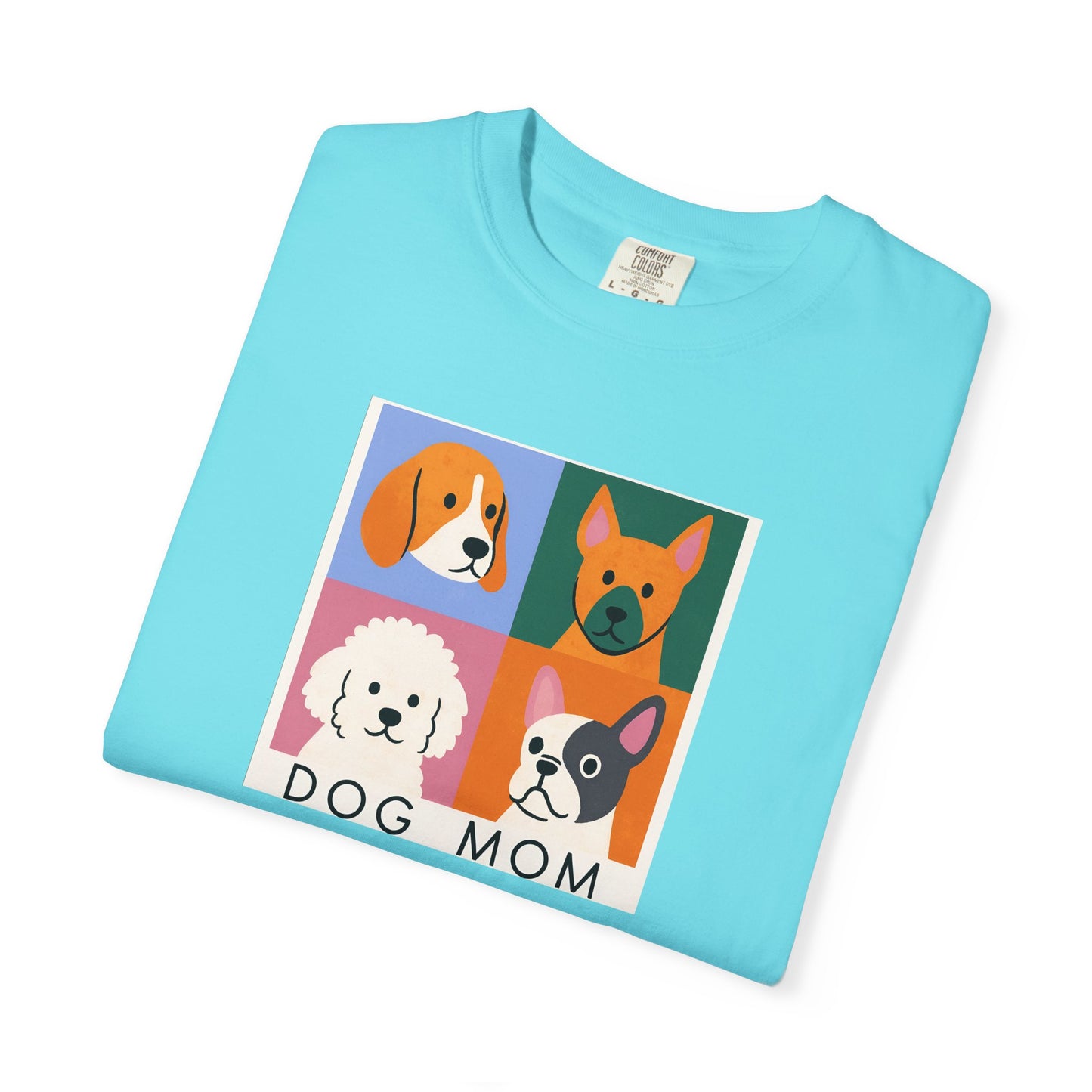 Dog Mom T-shirt - Unisex Garment-Dyed Tee for Dog Lovers