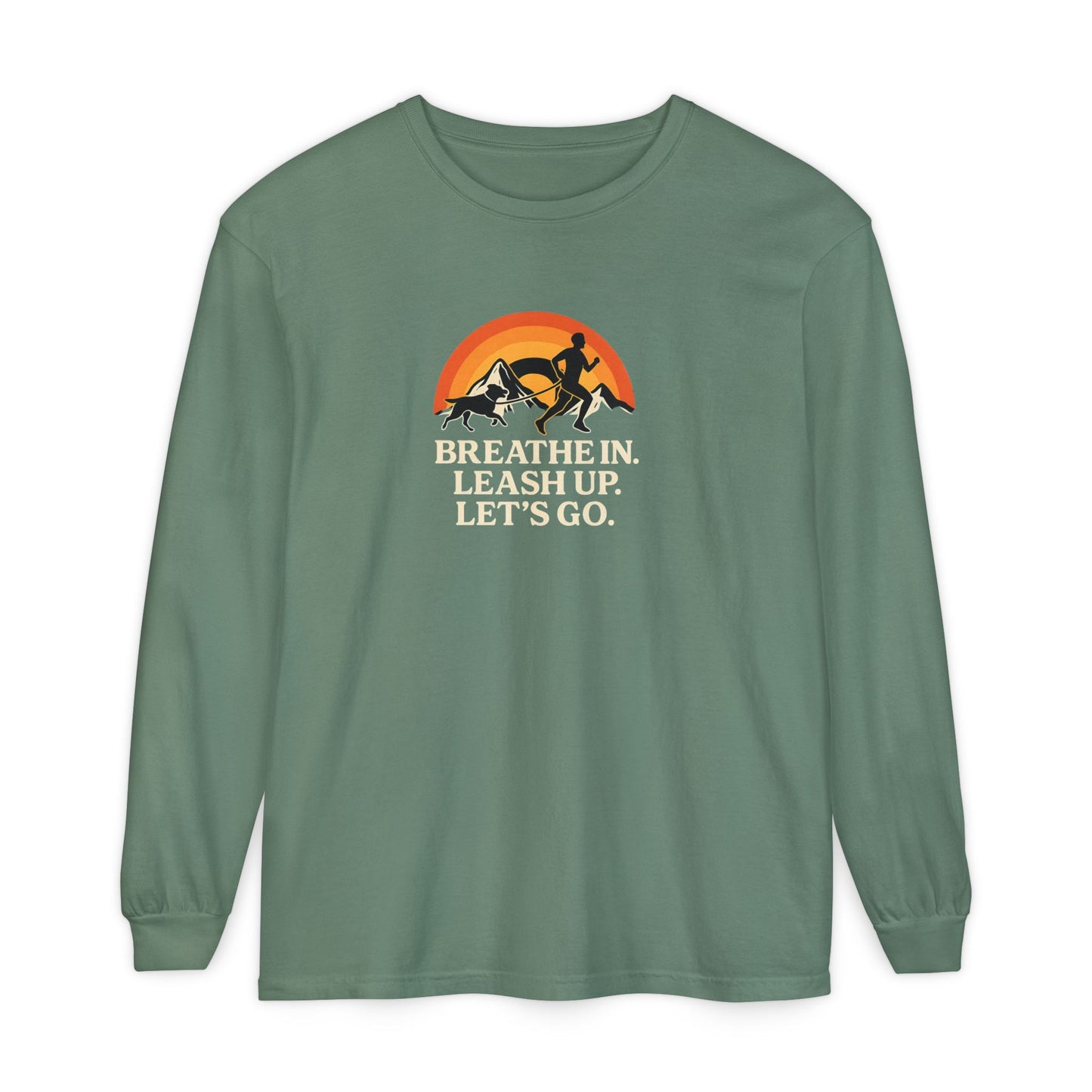 Canicross Unisex Long Sleeve T-Shirt - 'Breathe In, Leash Up, Let's Go'