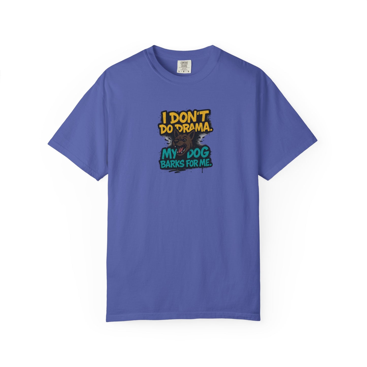 I Don't Do Drama Dog Dad T-Shirt