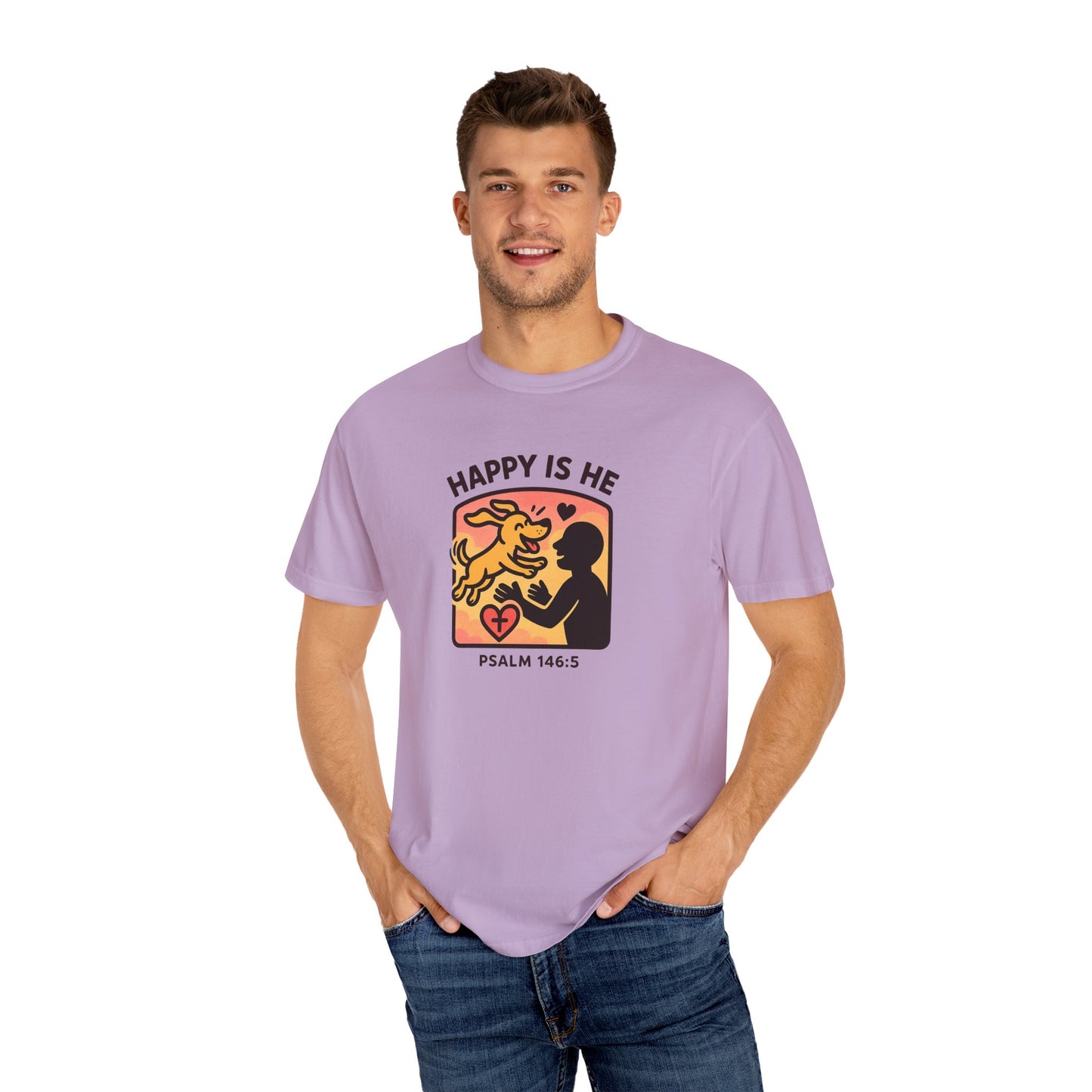 Happy Is He Unisex Garment-Dyed T-shirt | Cute Dog T-shirt | Inspirational Apparel | Faith-Based Gift | Relaxed Fit Tee | Everyday Wear