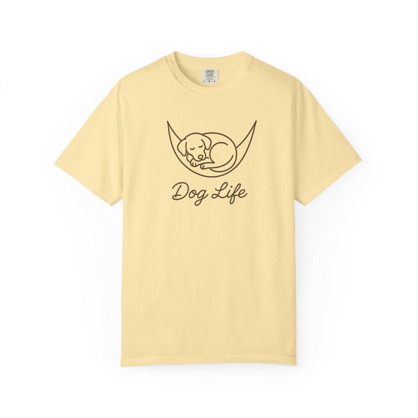 Dog Life Unisex Garment-Dyed T-Shirt, Pet Lover Tee, Dog Owner Gift, Casual Dog T-Shirt, Animal Lover Apparel, Comfortable Everyday Wear