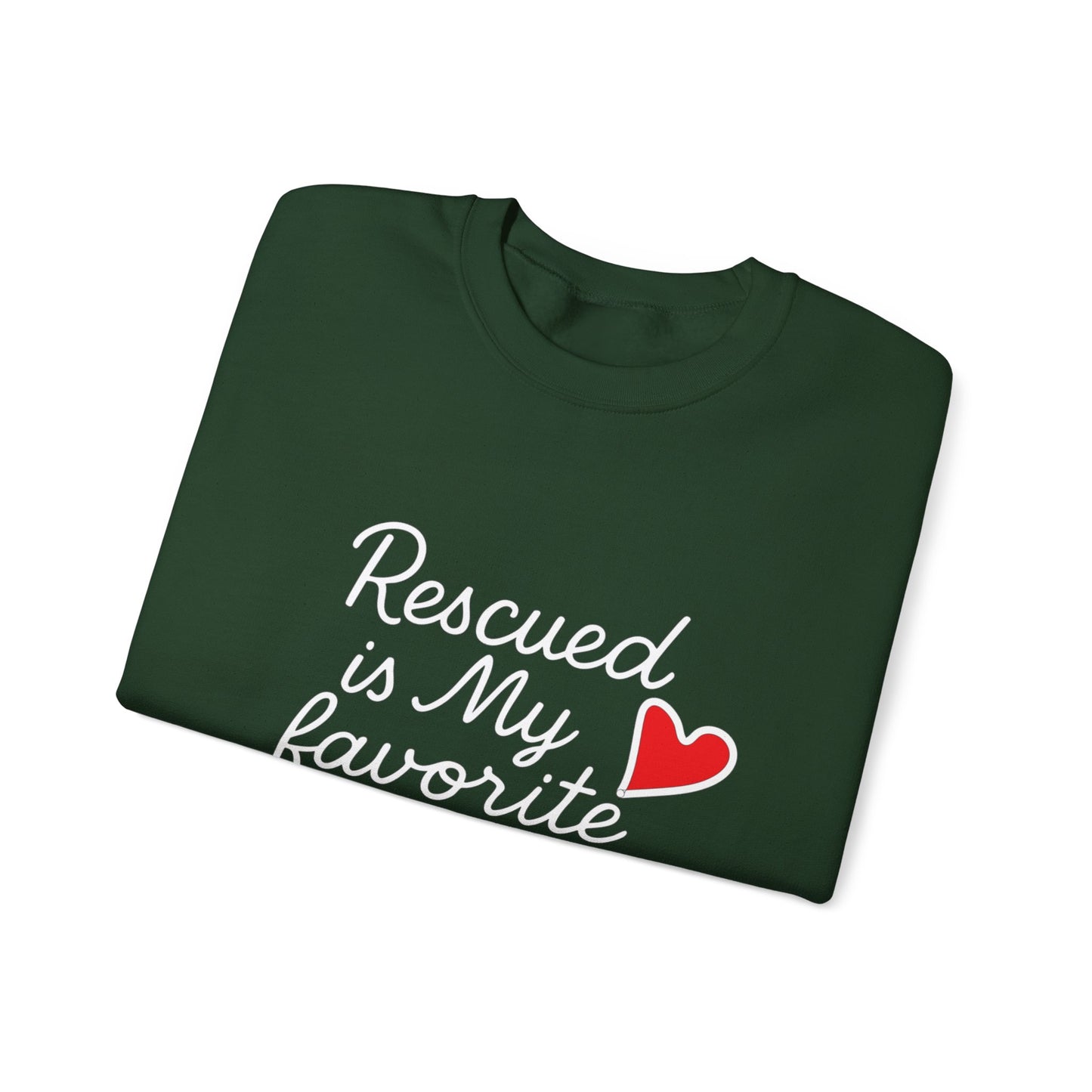❤️ Rescued Is My Favorite Breed – Cozy Statement Sweatshirt