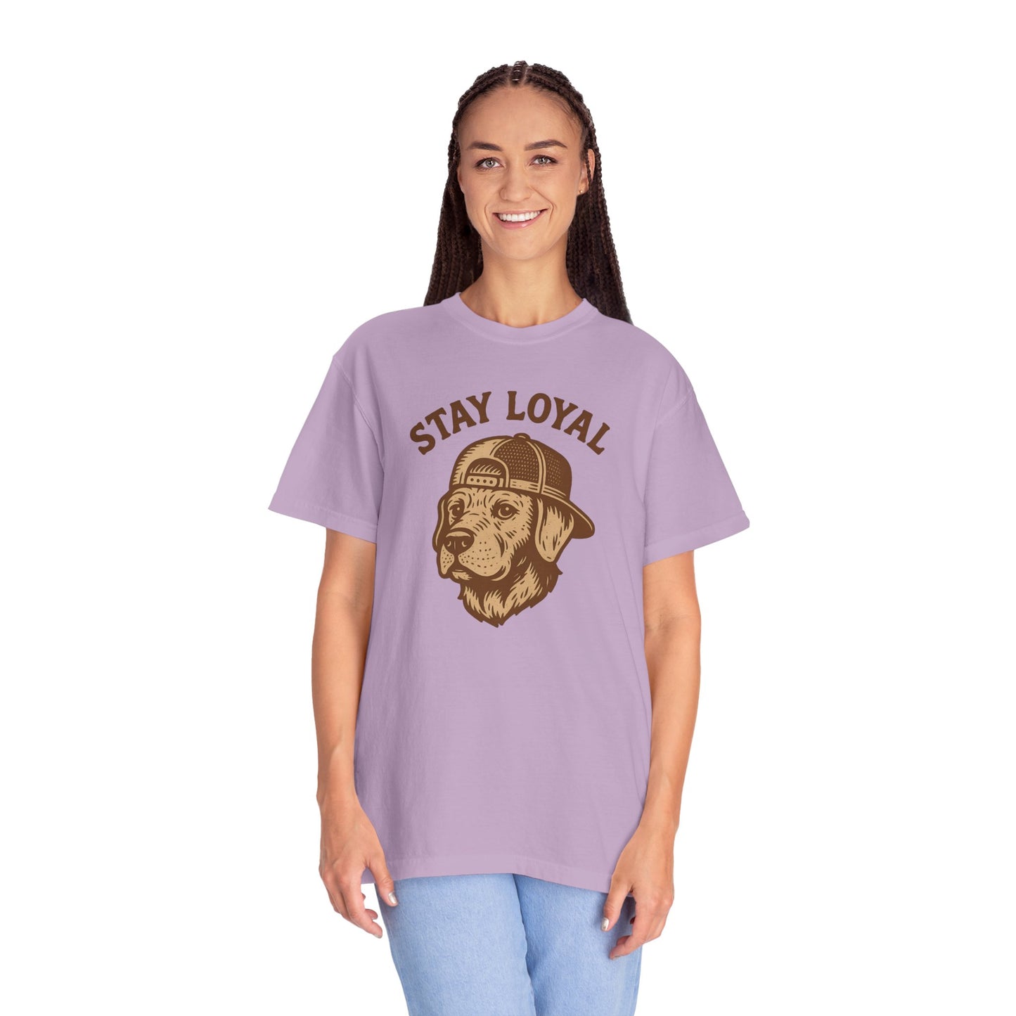 Stay Loyal Dog T-shirt, Unisex Garment-Dyed Tee, Perfect for Dog Lovers, Pet Owners, Casual Wear, Gift for Holidays
