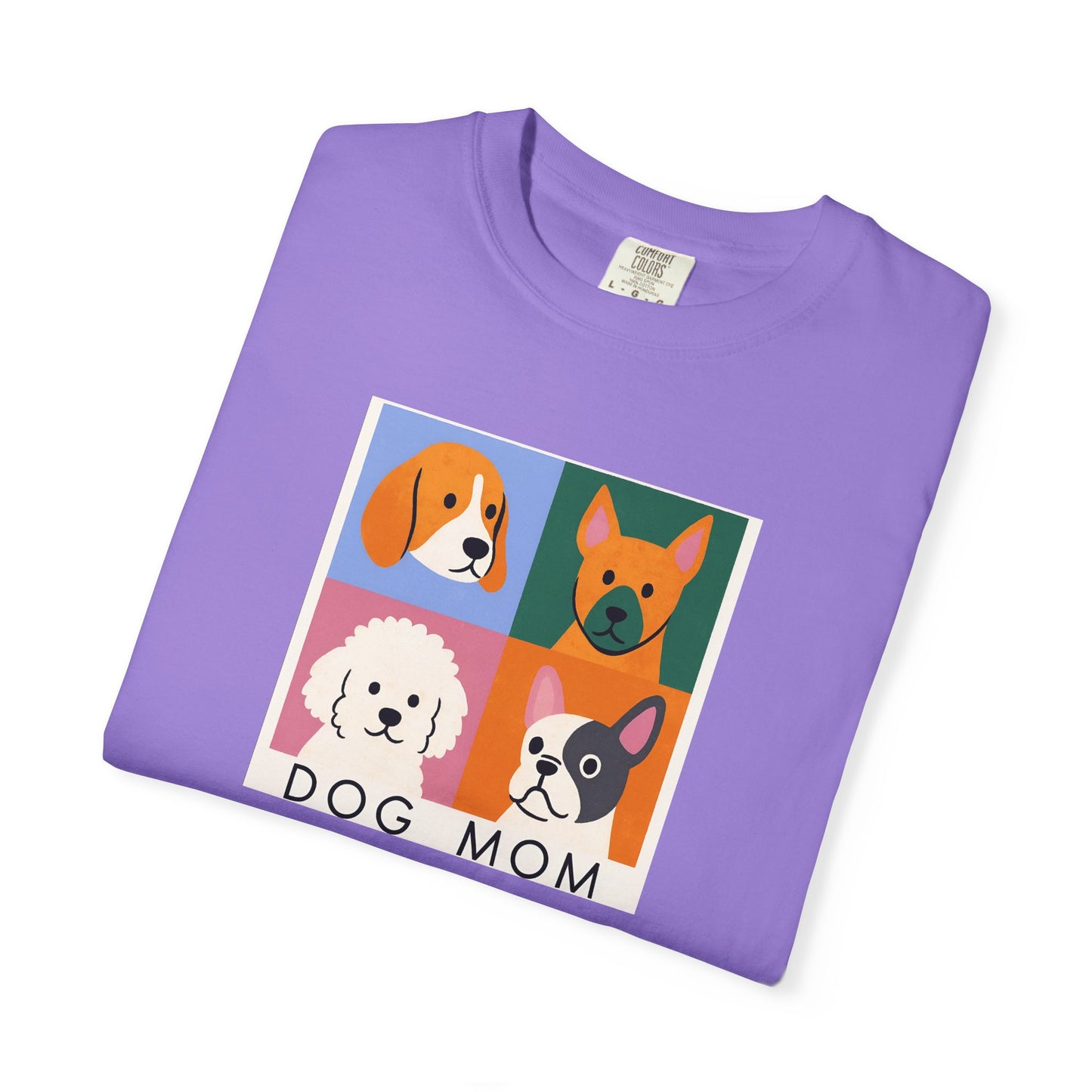 Dog Mom T-shirt - Unisex Garment-Dyed Tee for Dog Lovers
