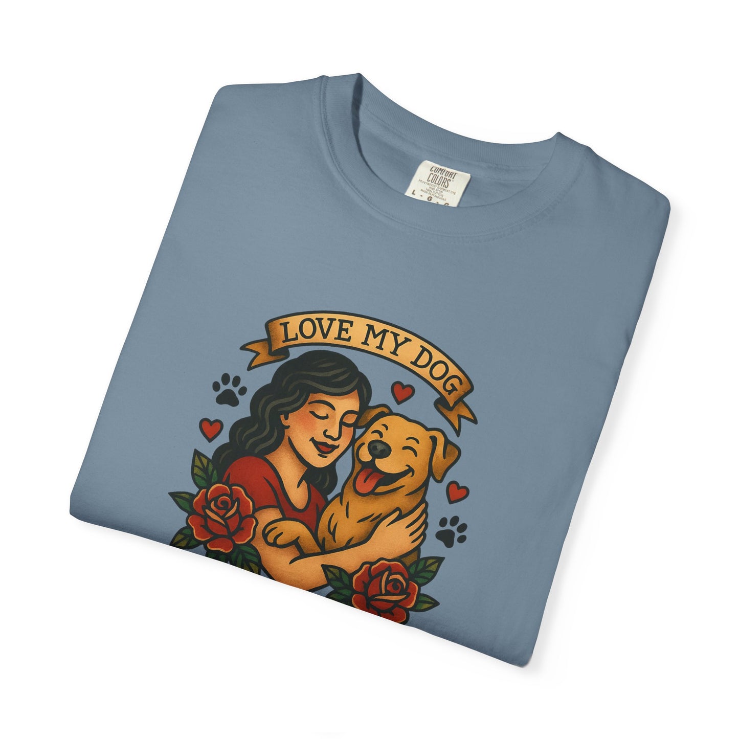 Love My Dog T-Shirt, Cute Dog Lover Tee, Pet Owner Gift, Adoption Awareness Shirt, Casual Everyday Wear