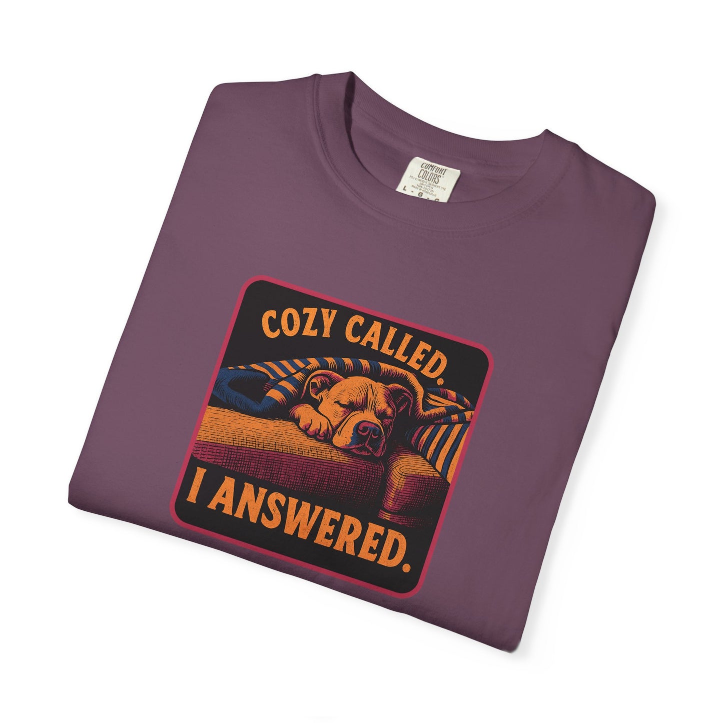 Cozy Called T-Shirt, Unisex Comfortable Tee, Perfect Gift for Relaxation, Casual Wear, Gift for Friends, Cozy Vibes T-Shirt