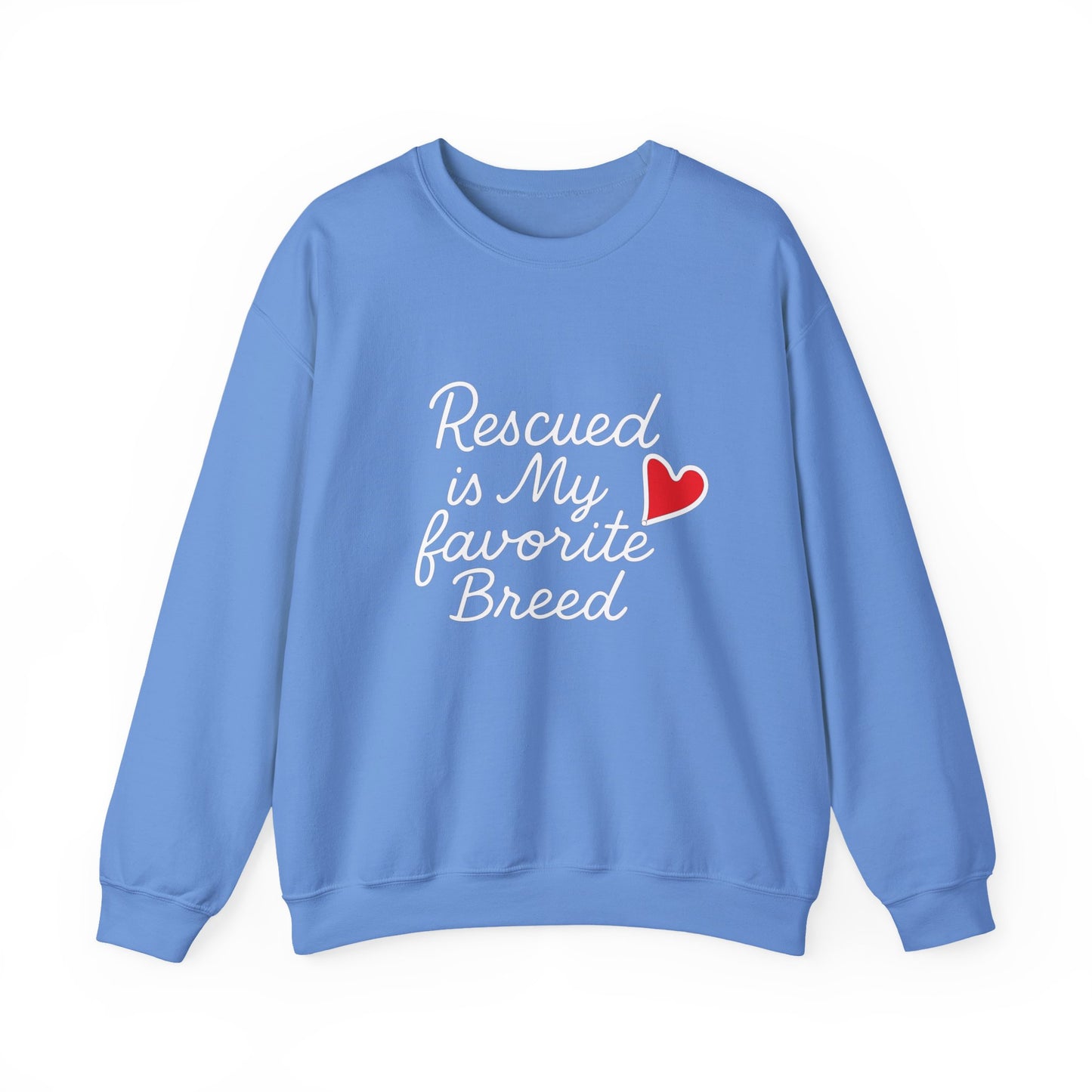 ❤️ Rescued Is My Favorite Breed – Cozy Statement Sweatshirt
