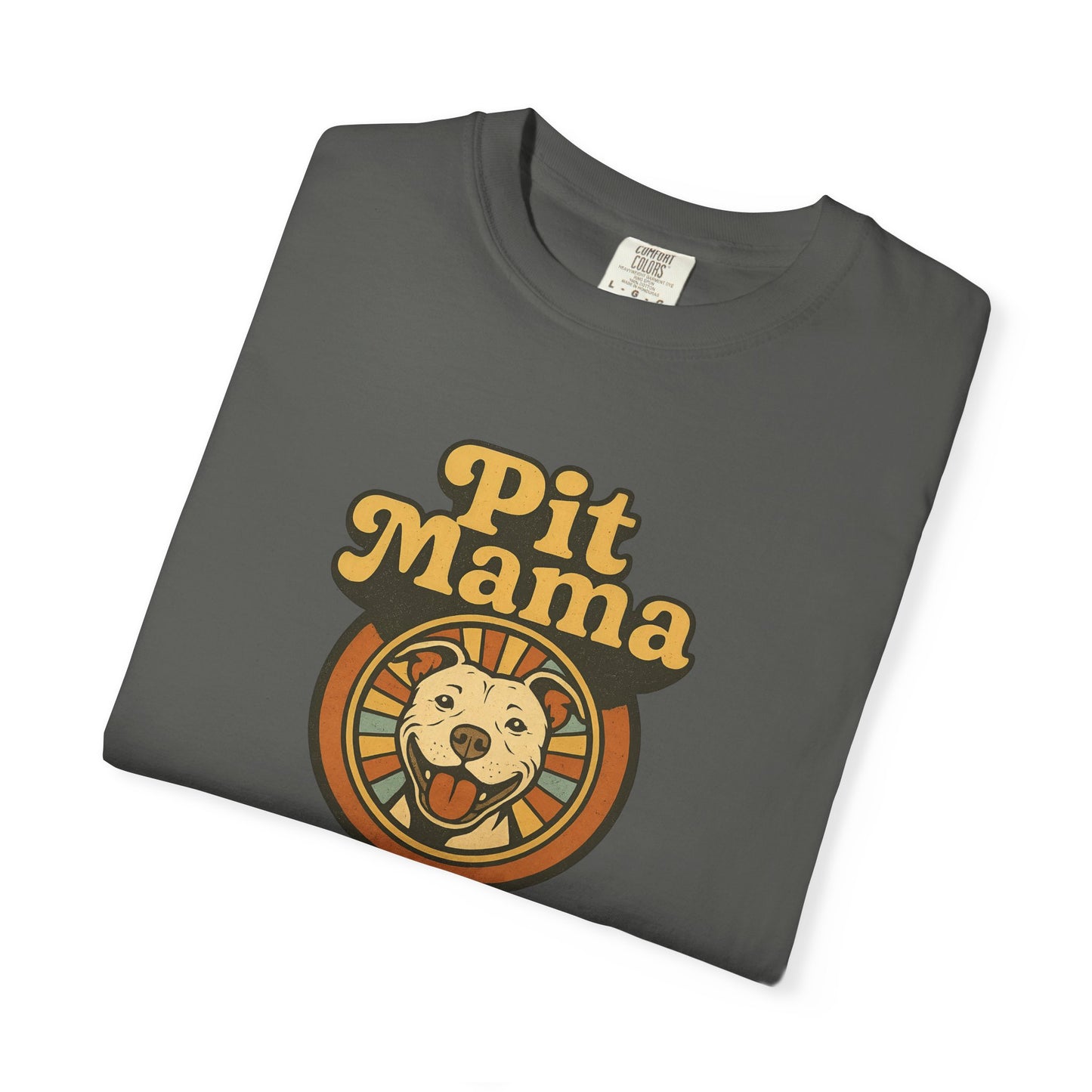 Pit Mama Unisex Garment-Dyed T-shirt | Perfect for Dog Lovers, Animal Advocates, Casual Wear, Mother's Day Gift, Pet Enthusiasts