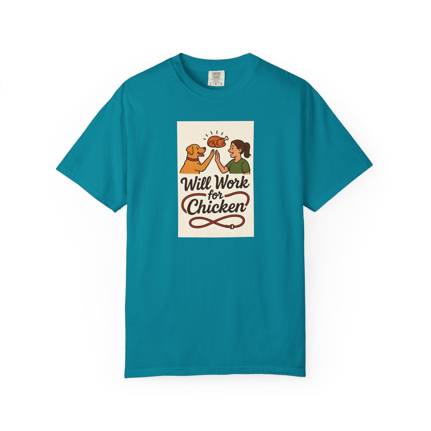 Will Work for Chicken Unisex T-Shirt | Pet Lover Gift, Funny Dog Tee, Casual Wear, Unique Animal Lover Apparel, Gift for Dog Parents