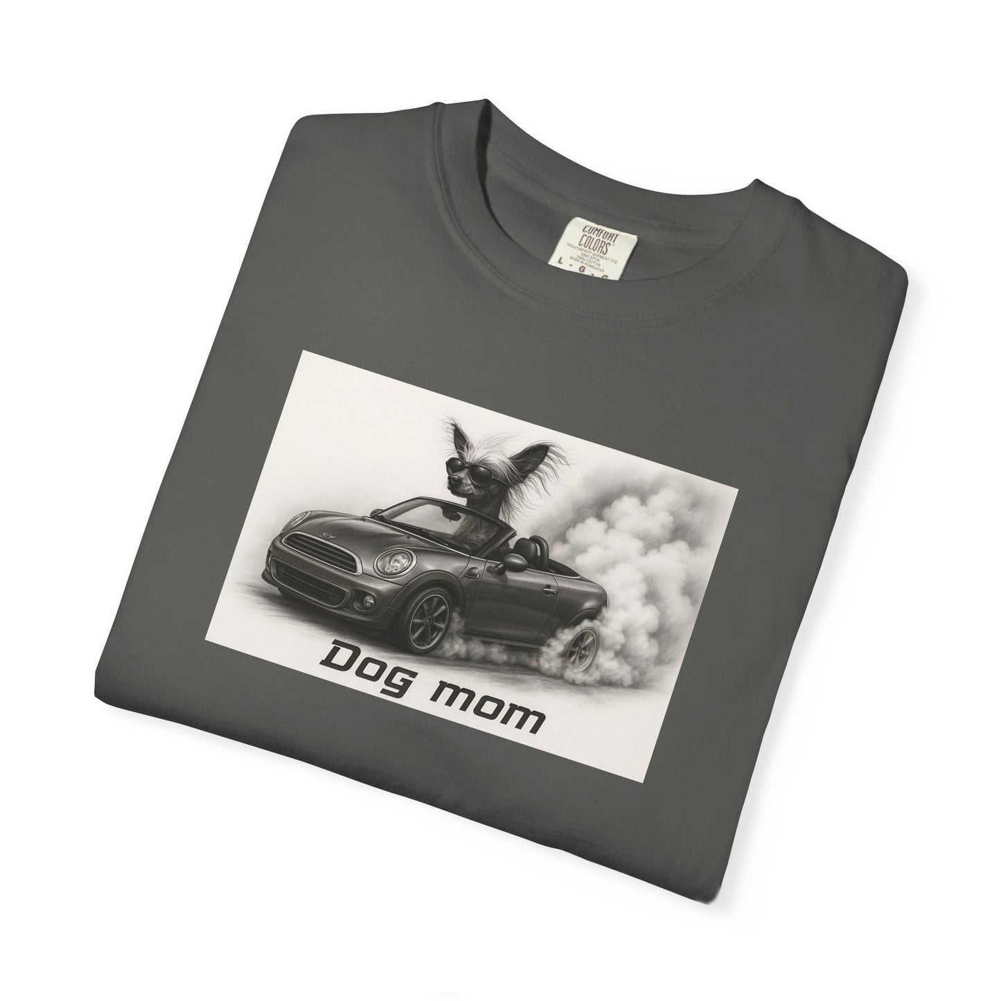 Dog Mom - Chinese Crested- “Cool Dogs in Cool Cars” T-Shirt Collection! 🐶🚗
