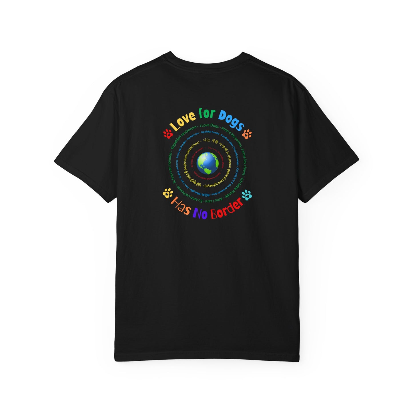 Love for Dogs Has No Border T-shirt