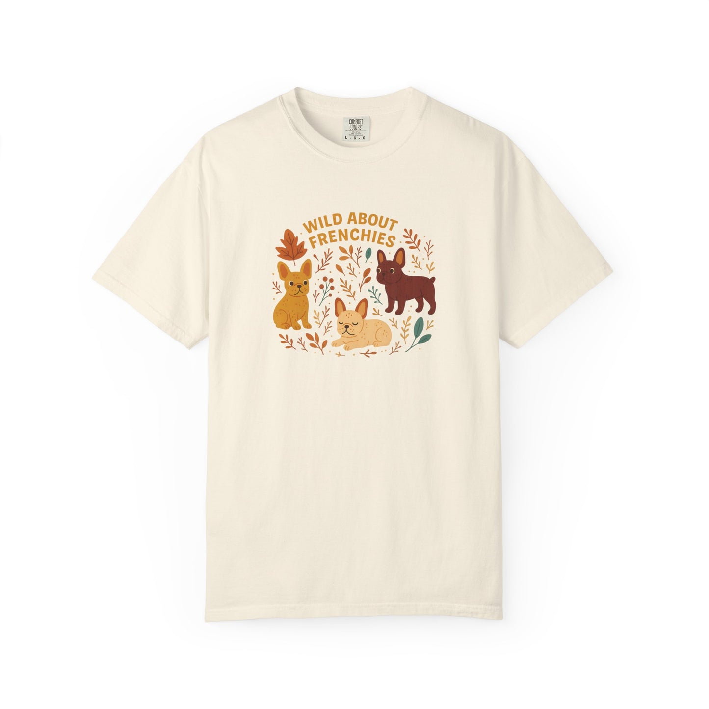Wild About Frenchies Unisex T-Shirt, Dog Lover Gift, Pet-Themed Tee, Casual Wear, Gift for French Bulldog Owners