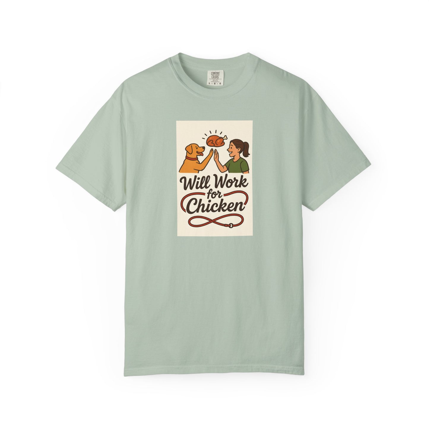 Will Work for Chicken Unisex T-Shirt | Pet Lover Gift, Funny Dog Tee, Casual Wear, Unique Animal Lover Apparel, Gift for Dog Parents