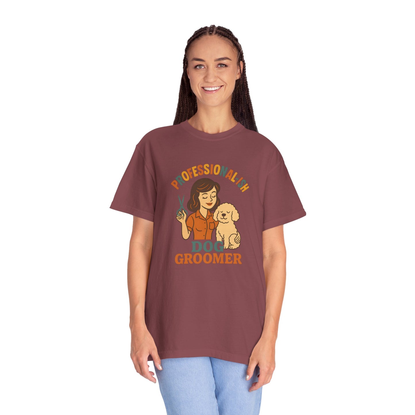 Professional-ish Dog Groomer Unisex Garment-Dyed T-Shirt - Perfect Gift for Pet Lovers