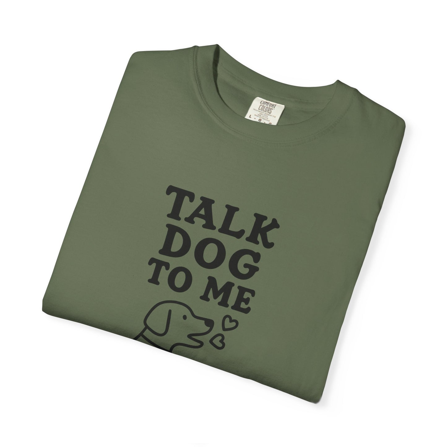 Talk Dog to Me Dog Dad T-Shirt