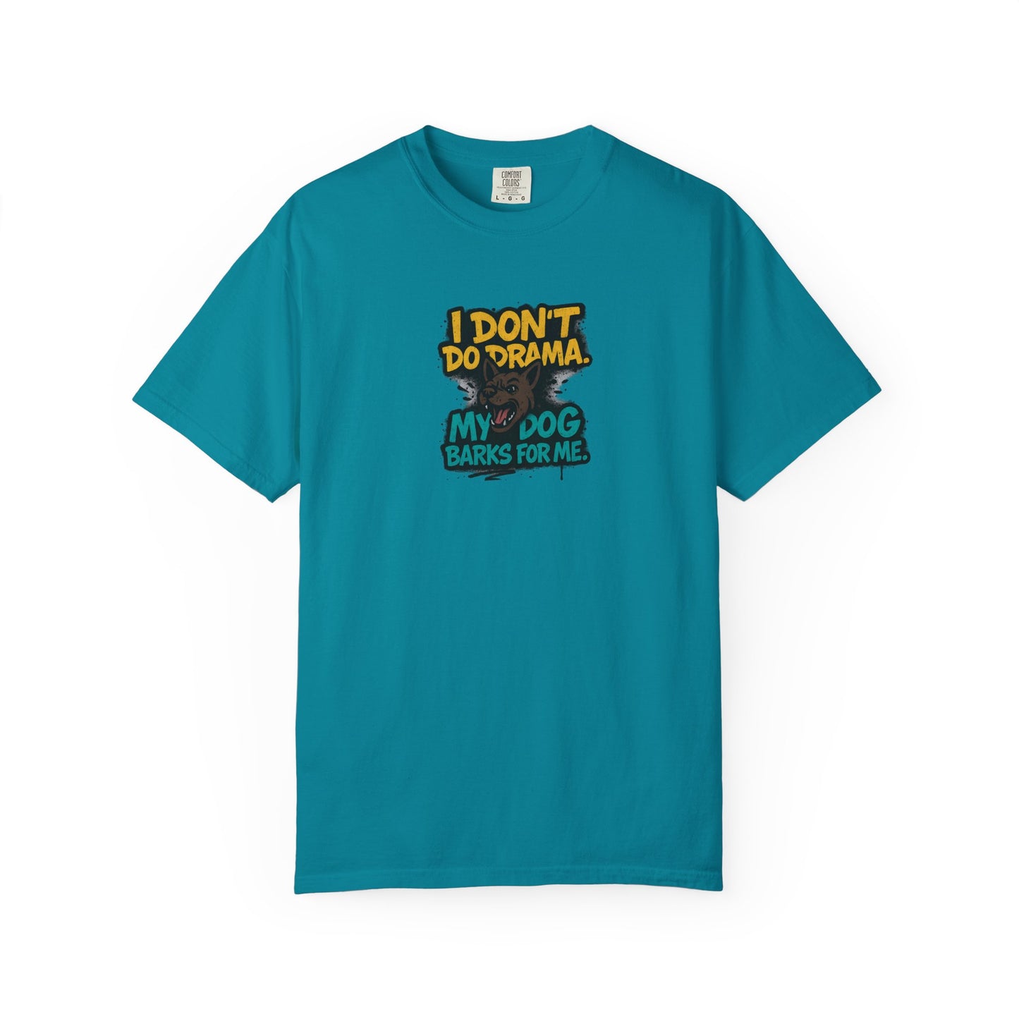 I Don't Do Drama Dog Dad T-Shirt
