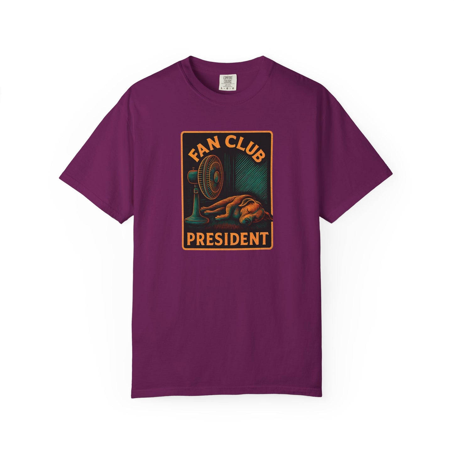 Fan Club President Unisex T-shirt, Garment-Dyed Tee, Unique Gift, Club Member Apparel, Casual Wear, Fan Merchandise