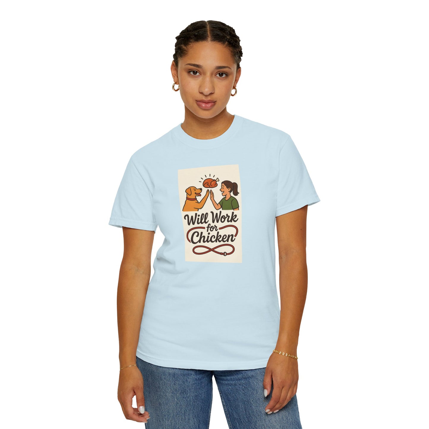 Will Work for Chicken Unisex T-Shirt | Pet Lover Gift, Funny Dog Tee, Casual Wear, Unique Animal Lover Apparel, Gift for Dog Parents