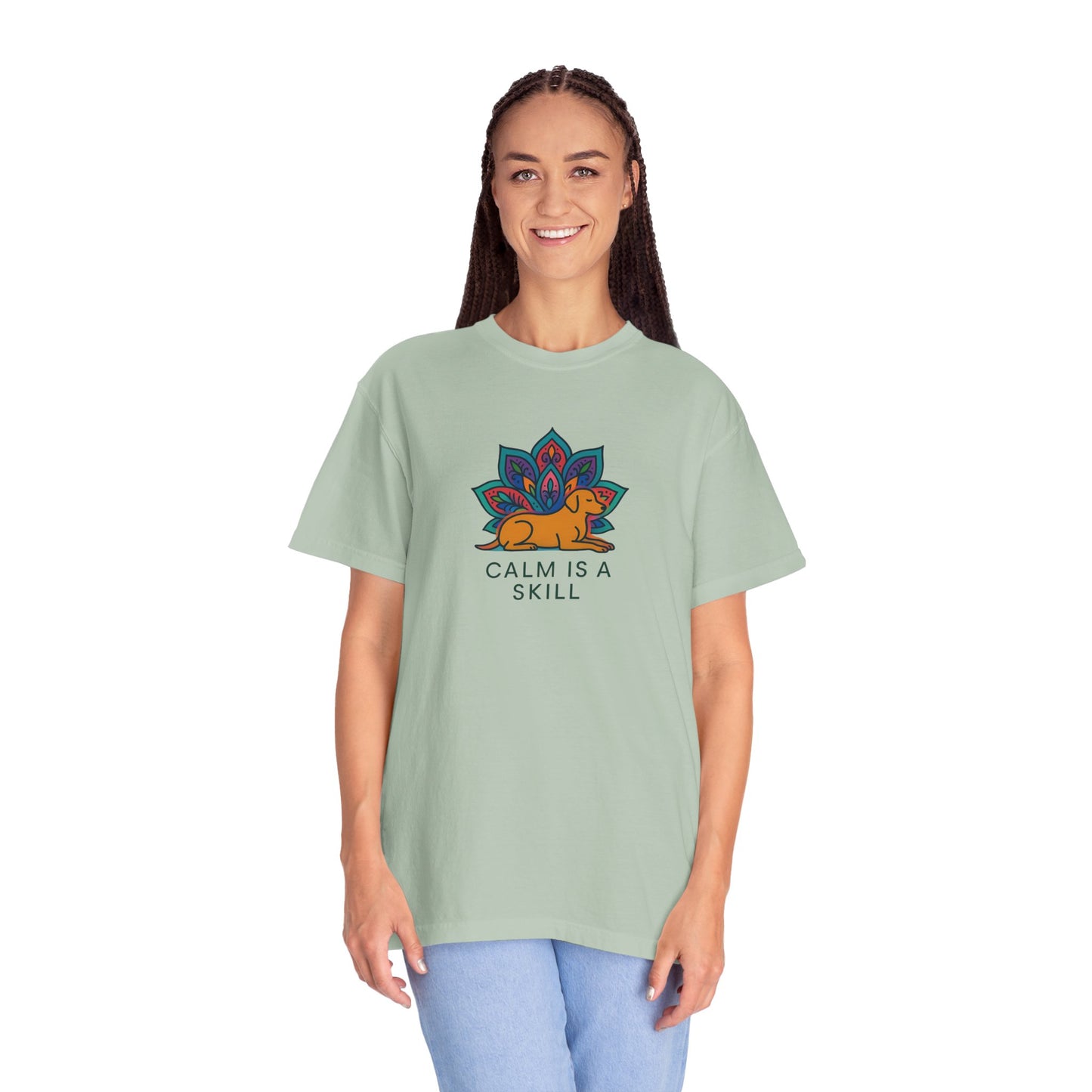 Calm is a Skill Unisex Garment-Dyed T-Shirt | Mindfulness Apparel, Gift for Yogis, Relaxation Wear, Inspirational Tee, Wellness Shirt