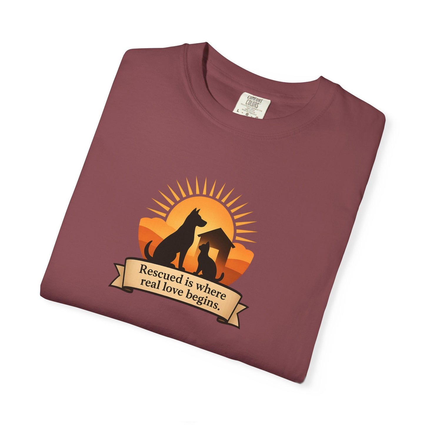 Rescued Is Where Real Love Begins Unisex Garment-Dyed T-Shirt - Perfect for Outdoor Lovers, Hiking, Gifts, Nature Enthusiasts, Casual Wear