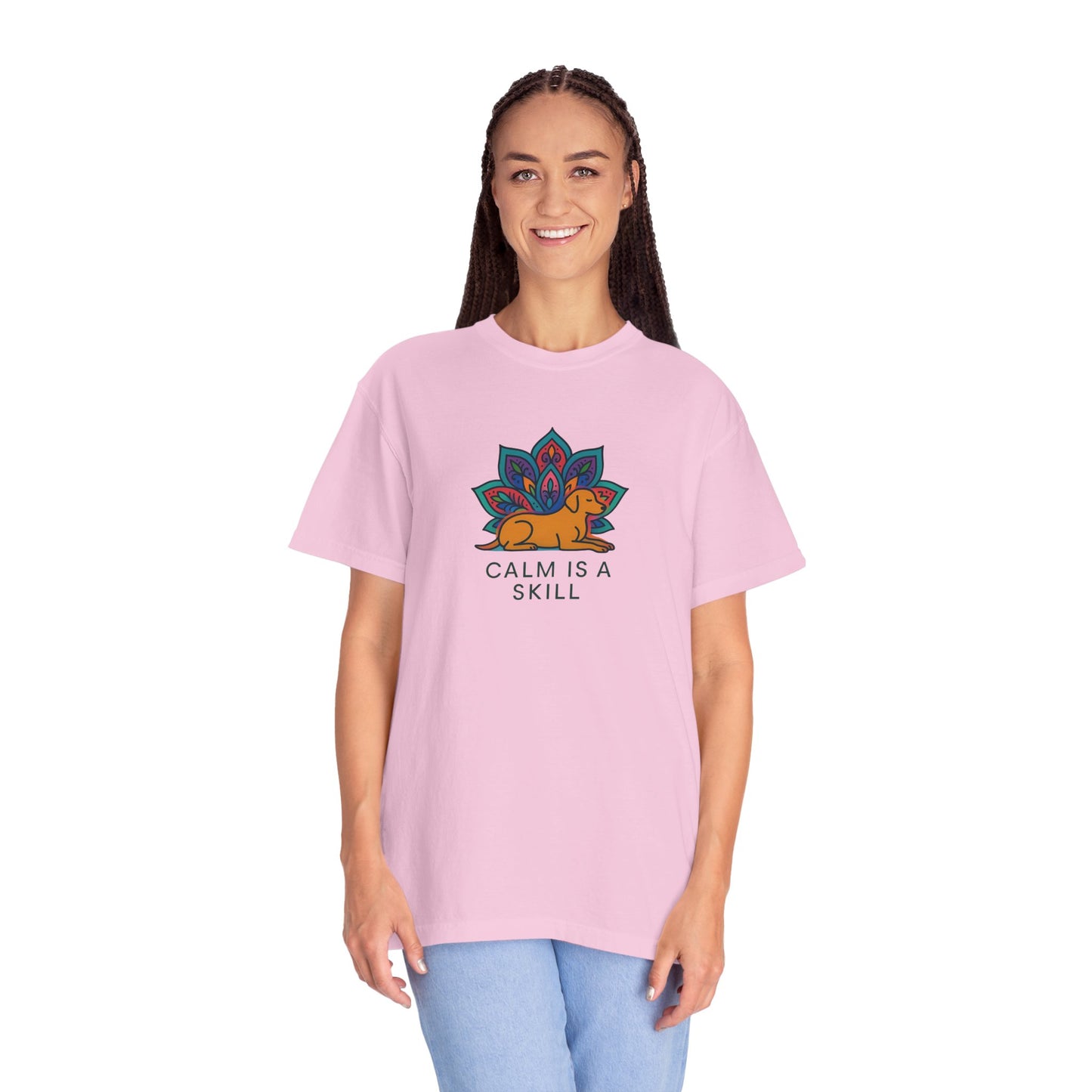Calm is a Skill Unisex Garment-Dyed T-Shirt | Mindfulness Apparel, Gift for Yogis, Relaxation Wear, Inspirational Tee, Wellness Shirt