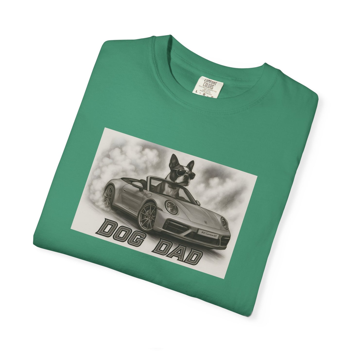 Dog Dad - Boston Terrier - Cool Dogs in Cool Cars T-Shirt Collection | Funny Dog Lover Apparel for Men