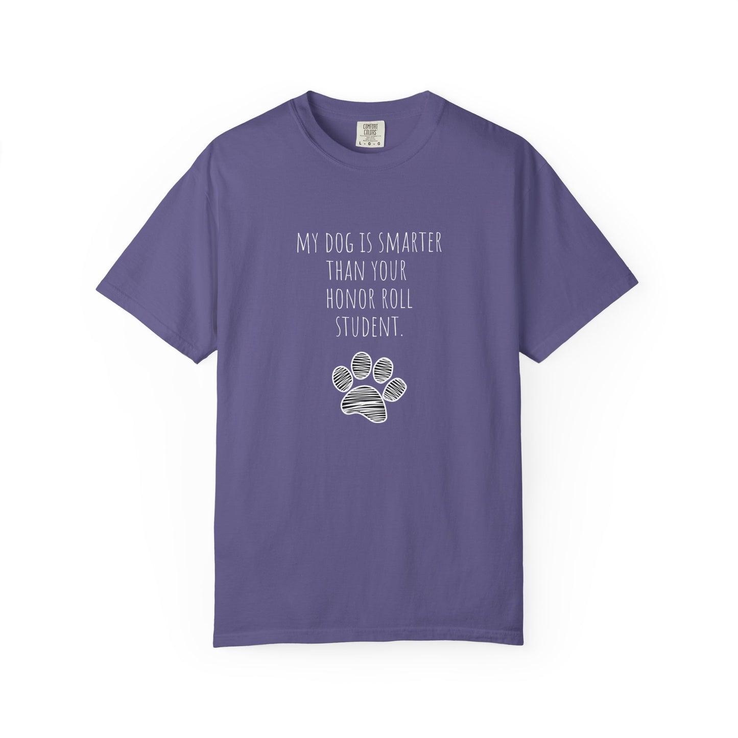 Unisex Dog Lover T-Shirt - "My Dog Is Smarter Than Your Honor Roll Student" - Perfect Gift for Pet Parents
