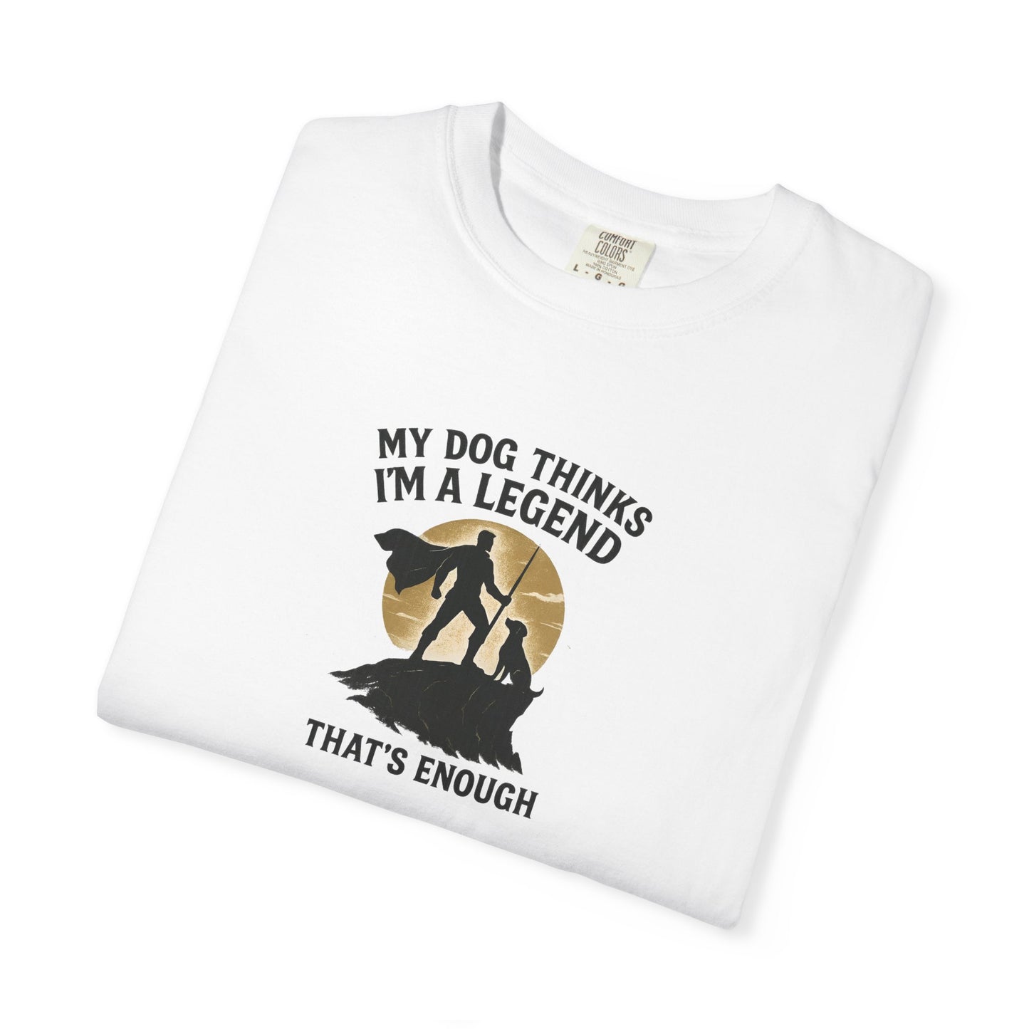 Im a Legend Dog Dad T-Shirt