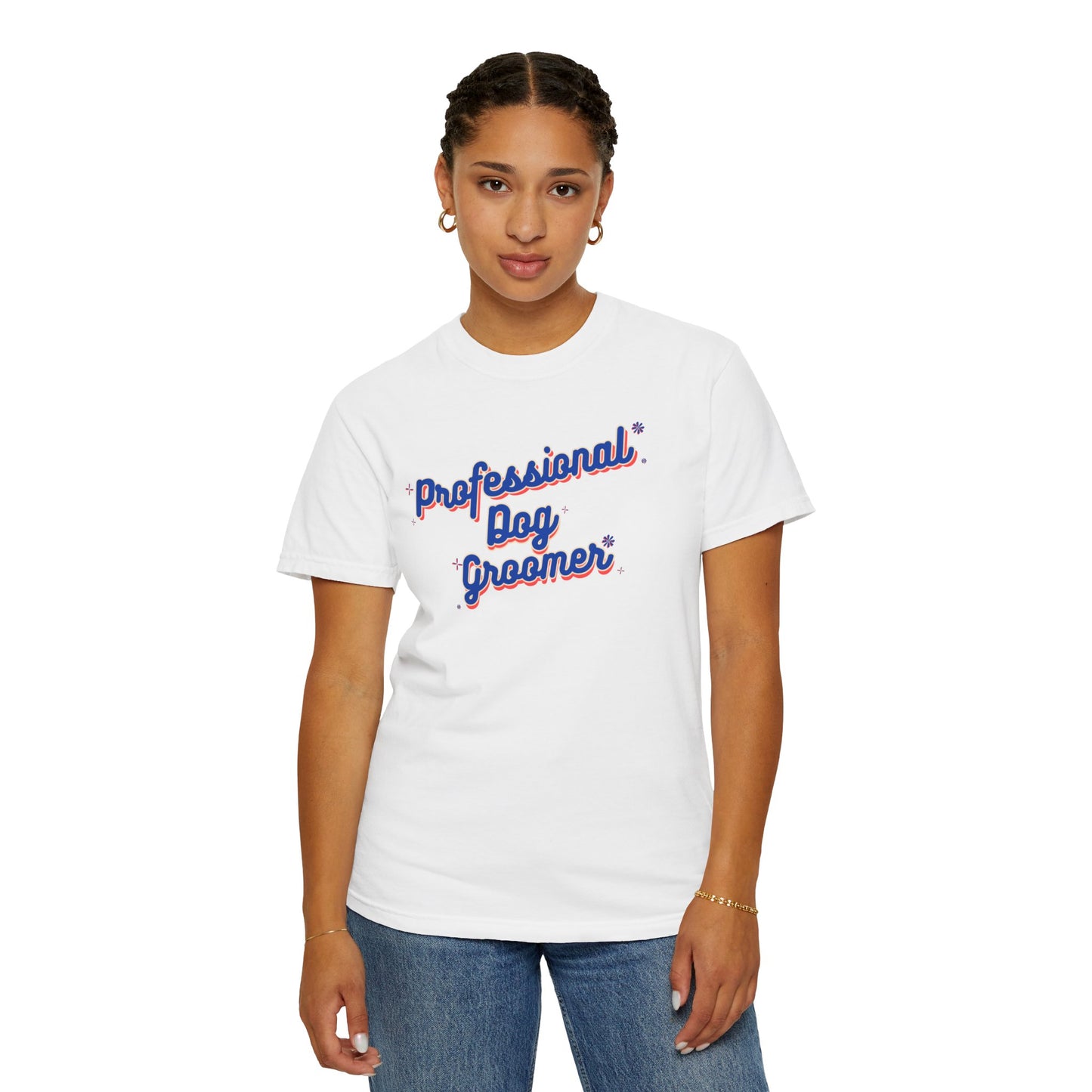Professional Dog Groomer T-Shirt - Unisex Garment-Dyed Tee for Dog Lovers and Groomers
