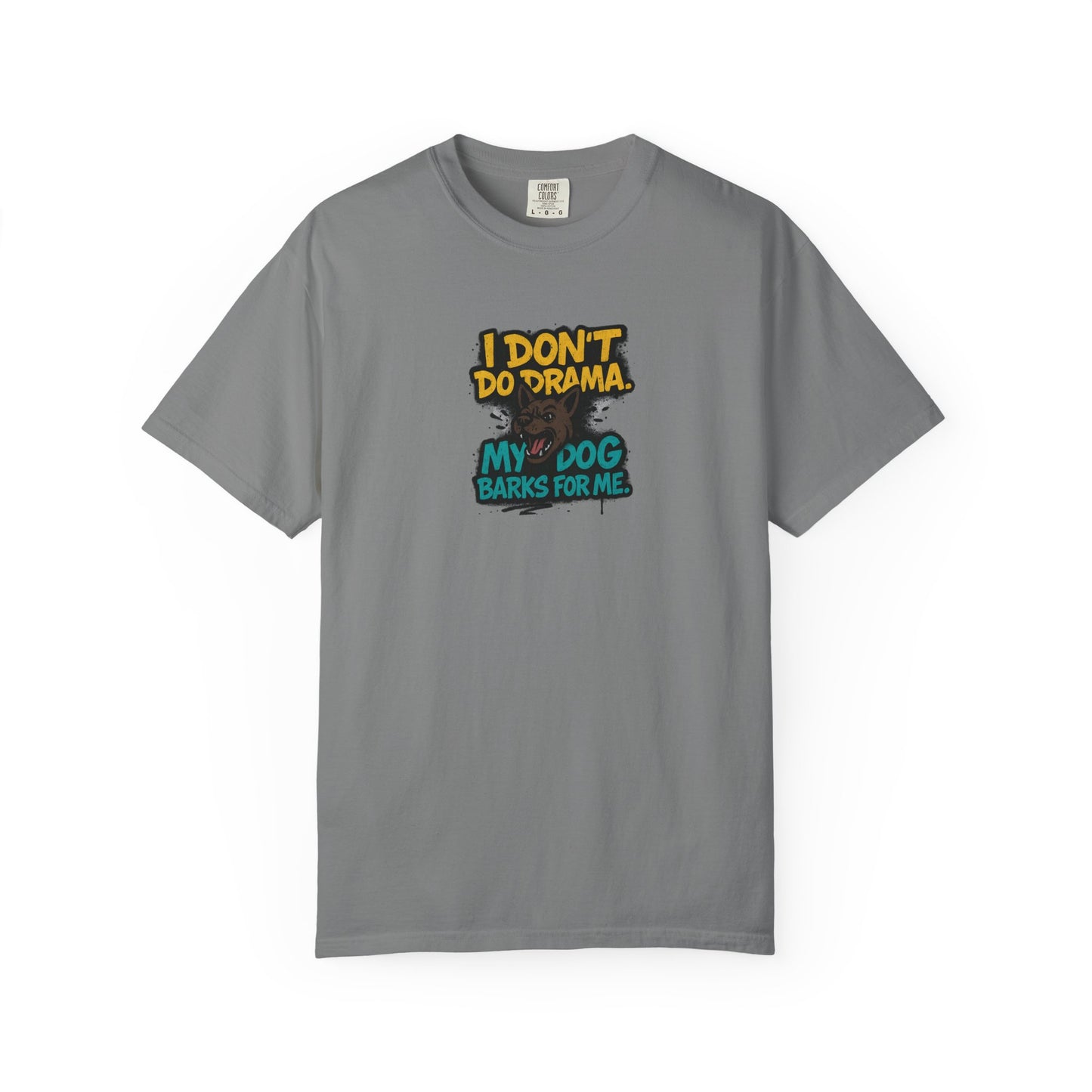 I Don't Do Drama Dog Dad T-Shirt