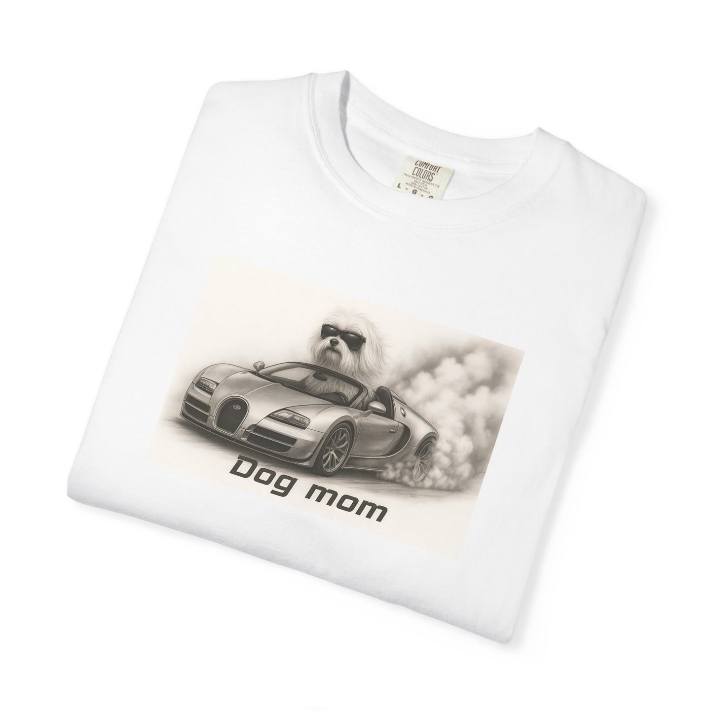 Dog Mom - Maltese Terrier - “Cool Dogs in Cool Cars” T-Shirt Collection! 🐶🚗