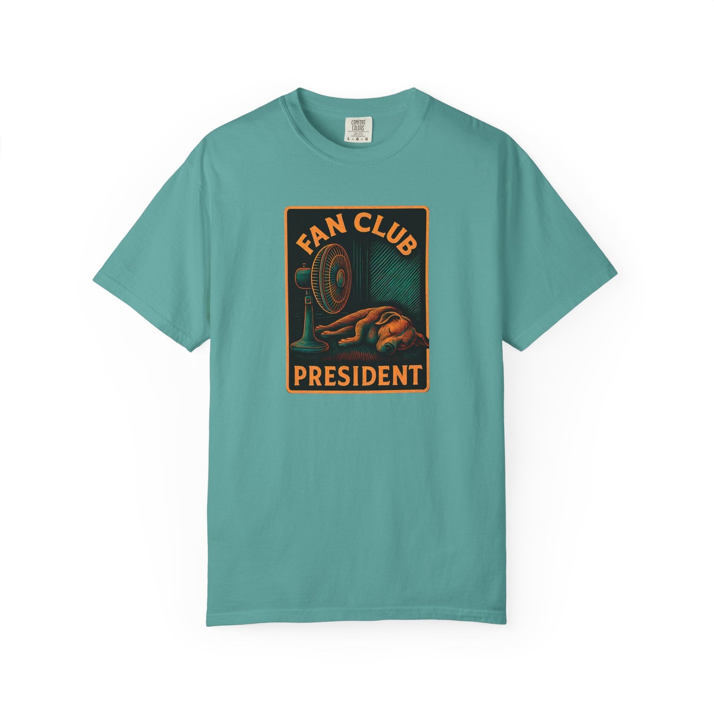 Fan Club President Unisex T-shirt, Garment-Dyed Tee, Unique Gift, Club Member Apparel, Casual Wear, Fan Merchandise
