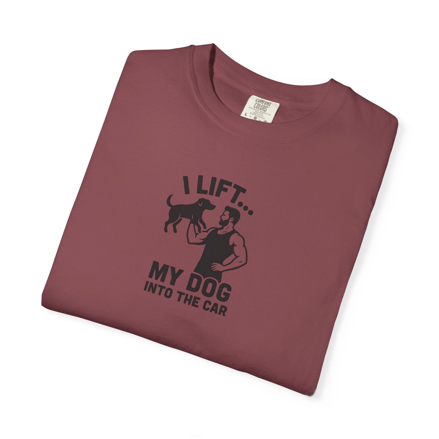 I Lift... Dog Dad T-Shirt
