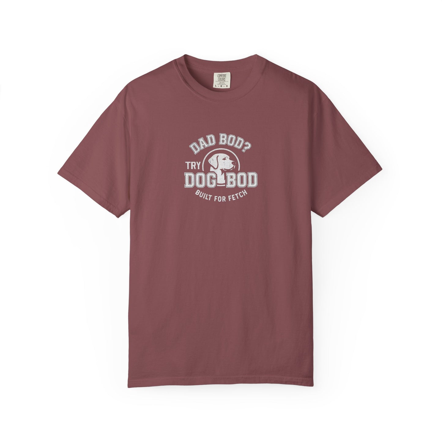 Dad Bod? Dog Dad T-Shirt