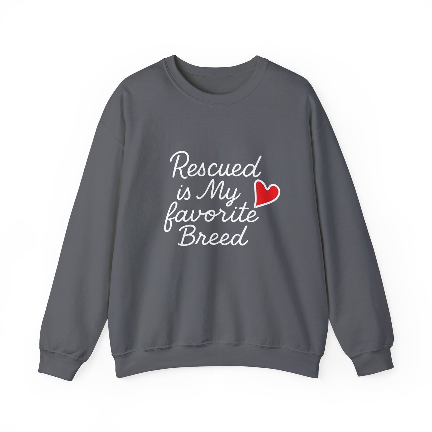 ❤️ Rescued Is My Favorite Breed – Cozy Statement Sweatshirt